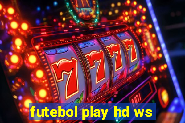 futebol play hd ws